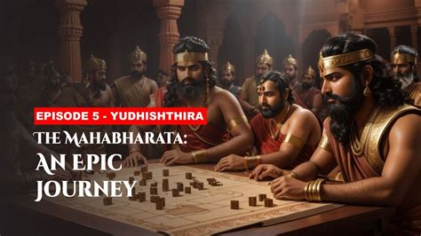  Yudhishthira's Dice: A Tale of Virtue, Vice, and the Fickle Nature of Fate!